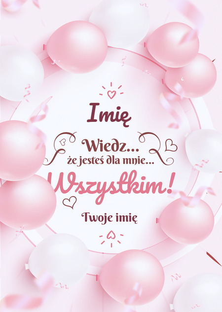 Wiedz że jesteś dla mnie wszystkim